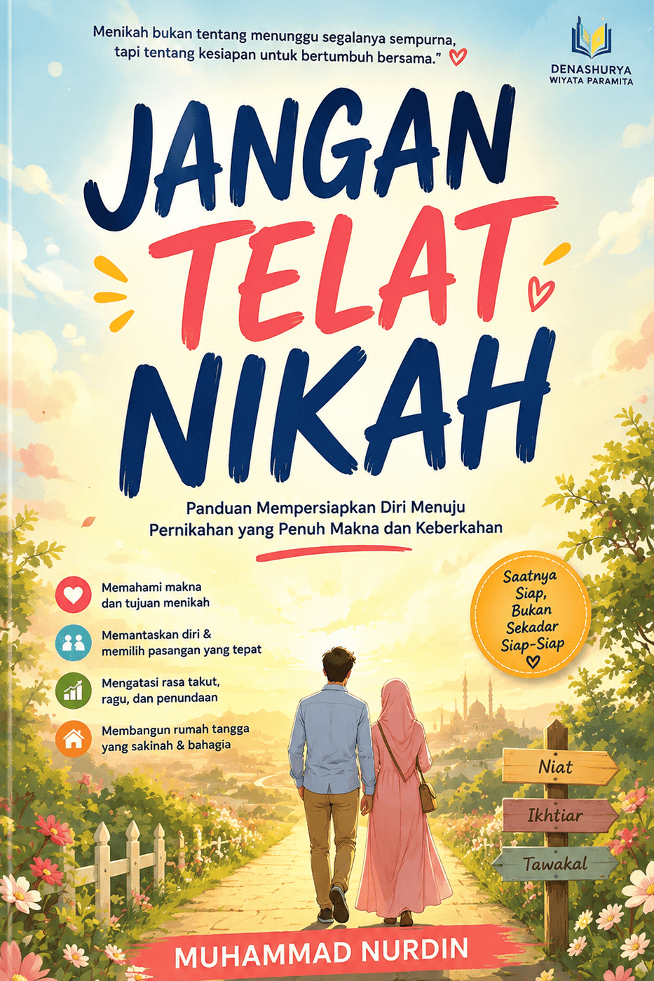 Jangan Telat Nikah